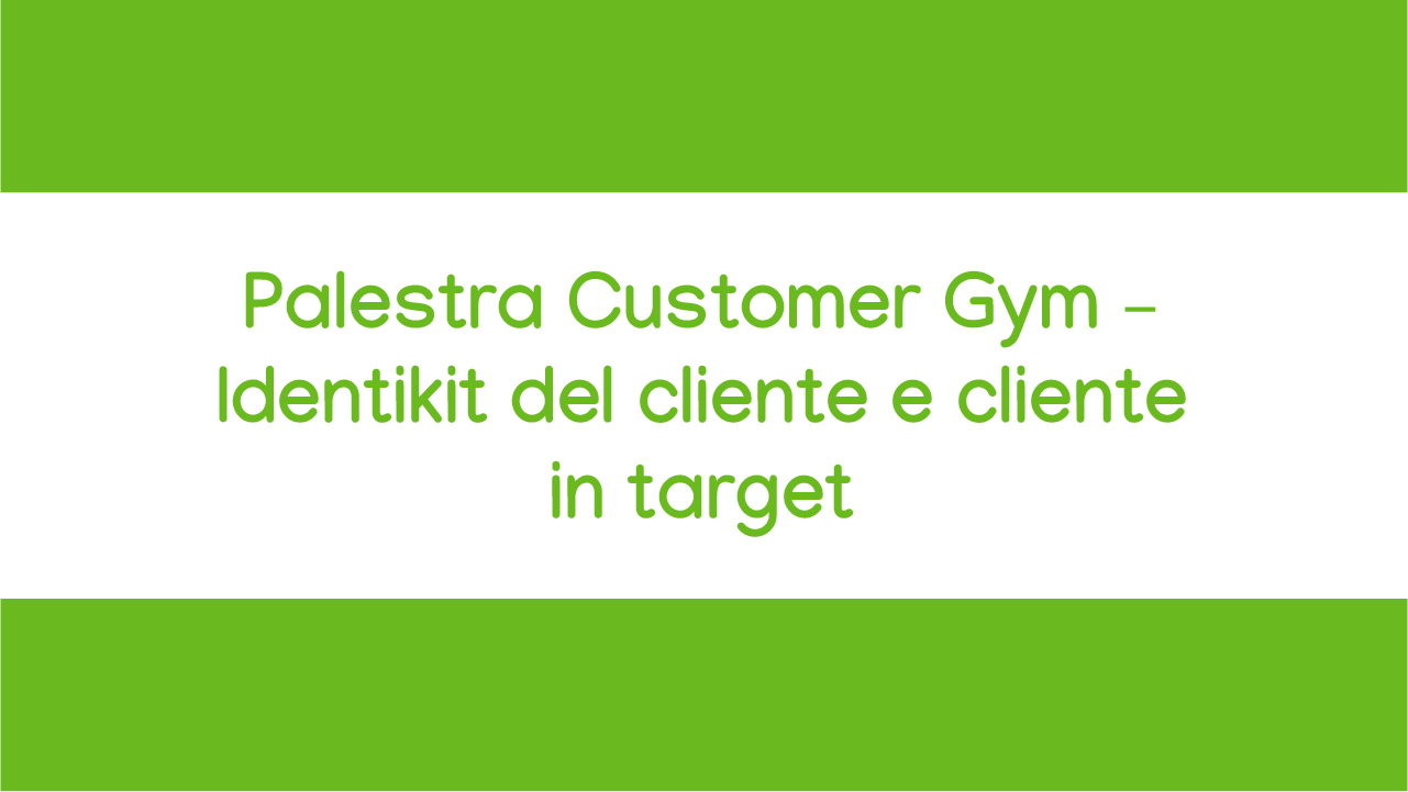 corso online Identikit cliente in target