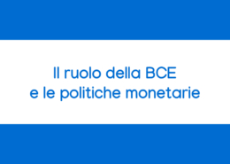 corso online Il ruolo della BCE e le politiche monetarie